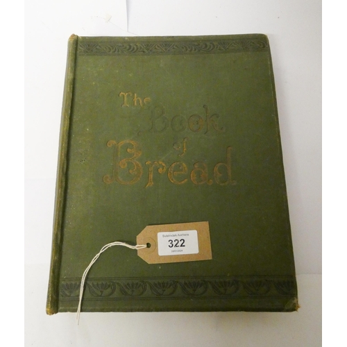 322 - 'The Book Of Bread' by Owen Simmons