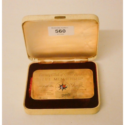 560 - Variety Club of Great Britain Life Membership Gold card - 9ct gold tablet presented to Fred Pontin, ... 