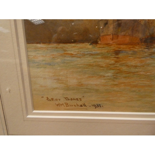 291 - A W M Birchall marine watercolour entitled Father Thames, titled, signed and dated 1932, lower left.... 