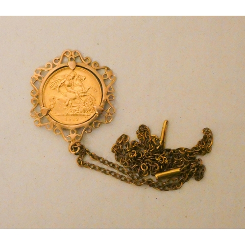 503 - George V 1912 Half gold Sovereign , mounted as a pendant on chain. Chain unmarked. Gross weight 8g. ... 