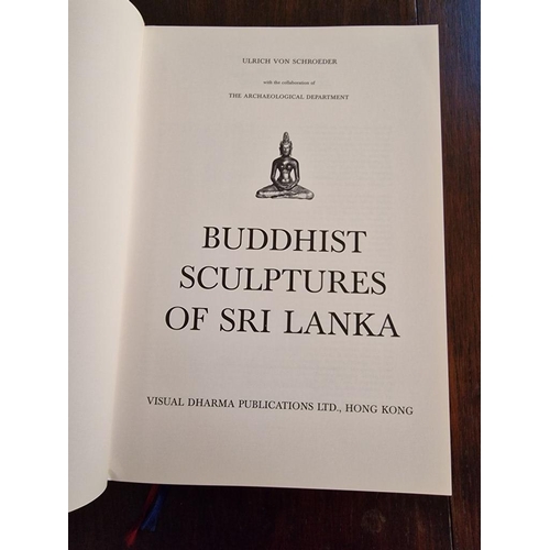 209 - Large Hard Cover Book on Buddhist Sculptures of Sri Lanka by Ulrich von Schroeder, First Edition, 19... 