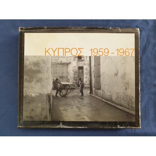 182 - Cyprus 1957 - 1967 by Eirini Modestou and Makarios Droushiotis Book in Greek