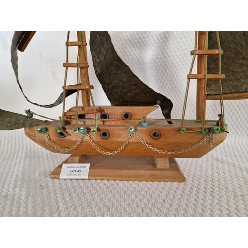 63 - Vintage Wooden Model of a Boat with Metal Sails, (Approx. H: 35cm)