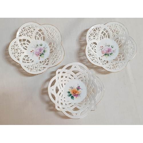 62 - 3 x Small Pierced Rim Porcelain Dishes with Floral Painted Centre, Made by 