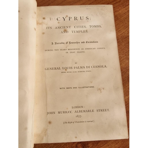 145 - Antique Book 'Cyprus: It's Ancient Cities, Tombs and Temples' by Cesnola (General Louis Palma Di Ces... 