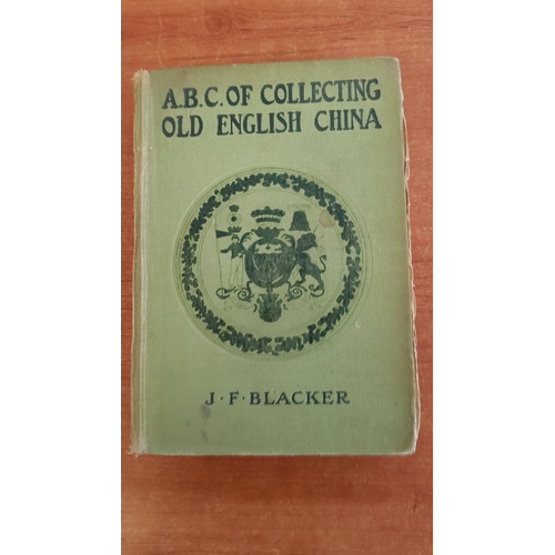 305 - All About Porcelain Collection of Antique Books About Collectable Porcelain (J.F. Blacker, Sir James... 