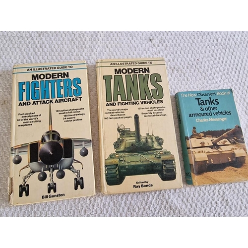17 - 3 x Military Books; Modern Fighters, Modern Tanks and Observers Book of Tanks, (3)