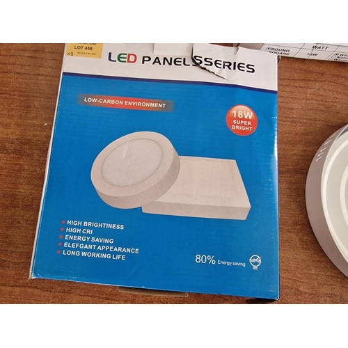 458 - 8 x Round LED Light Panels, 18W, Energy Saving, (Approx. Ø: 20.5cm), Unused in Box, (6)