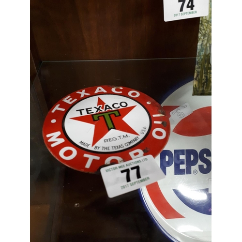 77 - Rare Texaco stick pump sign double sided.