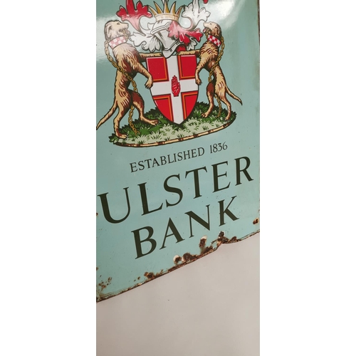 110 - Rare Ulster Bank enamel advertising sign {75 cm H x 52 cm W}.