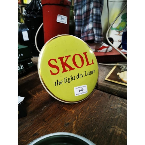 249 - Skol Delight Dry Lager tinplate advertising sign { 17cm Dia }.