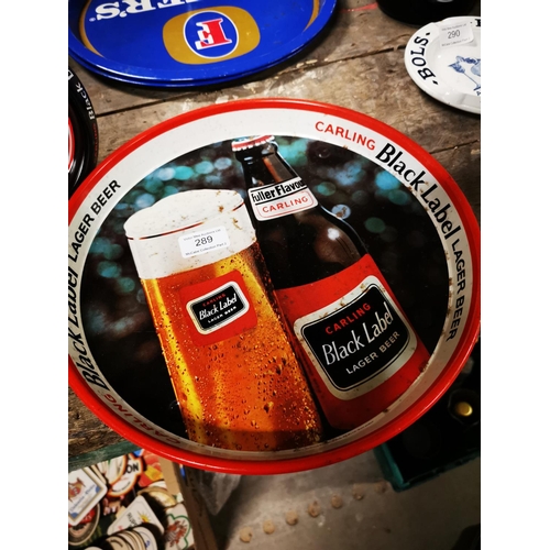 289 - Carling Black Label tinplate drink's tray { 30cm Dia } and Hi Mabel Black Label ashtray.