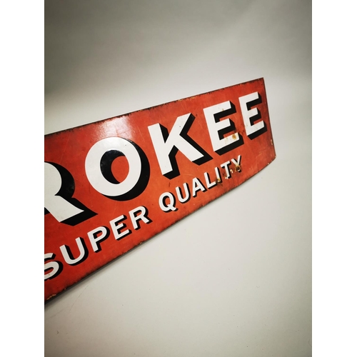 39 - Cherokee - The Plug Super Quality tobacco enamel advertising sign {26 cm H x 148 cm W}.