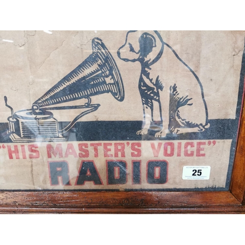25 - His Masters Voice Radio framed advertising print {41 cm H x 51 cm W}.