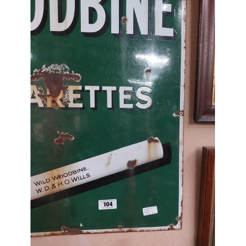 104 - Original Wills's Woodbine Cigarettes enamel advertising sign. {91 cm H x 61 cm W}.