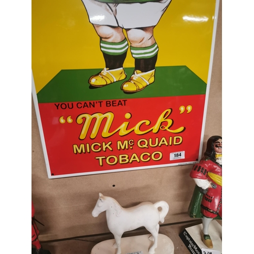 184 - You Can't Beat Mick McQuaid Tobacco enamel advertising sign. {96 cm H x 45 cm W}.