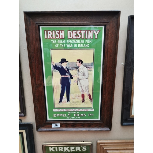 86 - Irish Destiny The Great Spectacular Film of The War In Ireland � Eppel�s Films Ltd framed advertisin... 