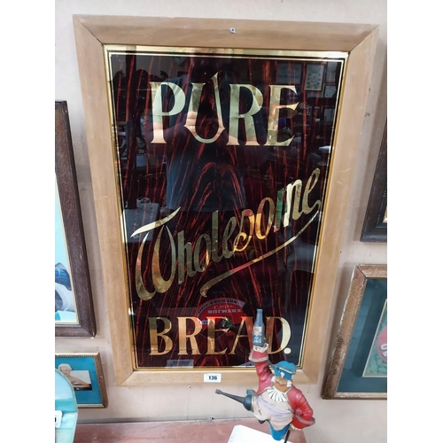 136 - Pure Wholesome Bread wood effect reverse painted glass framed advertising sign {88 cm H x 56 cm W}.