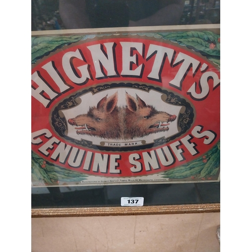 137 - Hignett�s genuine snuff framed advertising showcard {46cm H x 56cm W}.