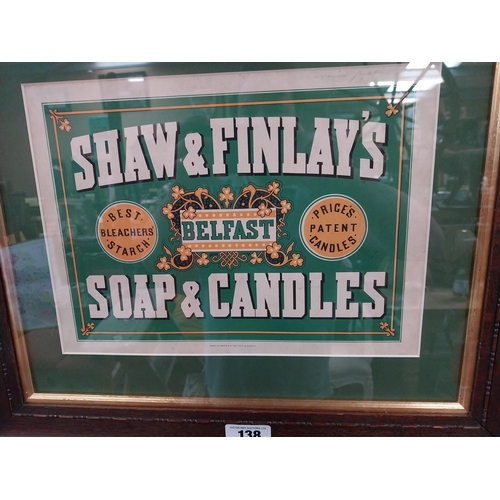 138 - Shaw & Finlay�s soap &�candles Belfast framed advertising showcard {47cm H x 55cm W}.