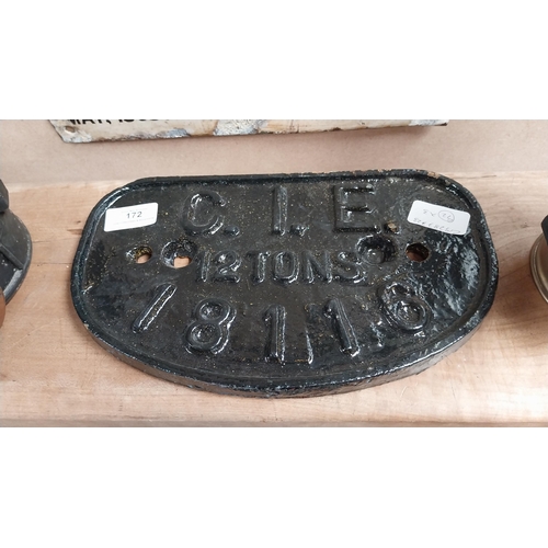 172 - CIE cast iron 12 Tons railway plaque. {16 cm H x 28 cm W].