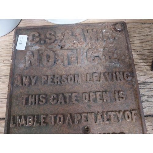 167A - Great Southern and Western Railway cast iron plaque - Anyone leaving gate open will be fined 40 shil... 