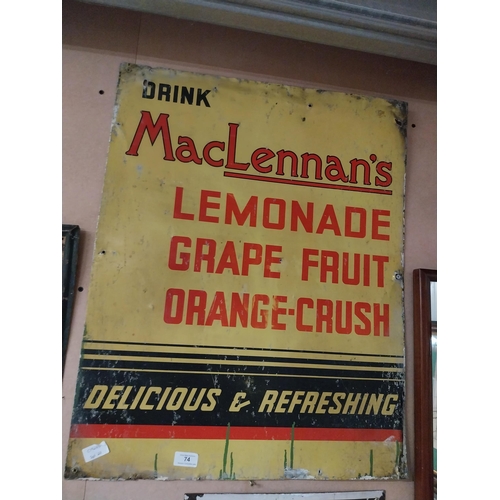 74 - Drink MacLennan's Lemonade tin plate advertising sign. {73 cm H x 60 cm W}.