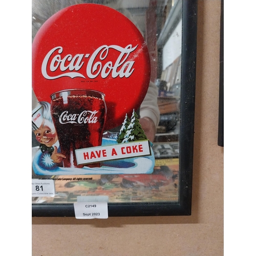 81 - Coca Cola framed advertising mirror. {23 cm H x 22 cm W}.