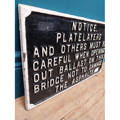 810a - Platelayers and others must be careful when opening out ballast cast iron sign. {25 cm H x 43 cm W}.