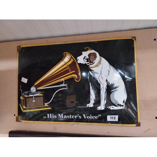 112 - His Master's Voice enamel advertising sign. {40 cm H x 60 cm W}.