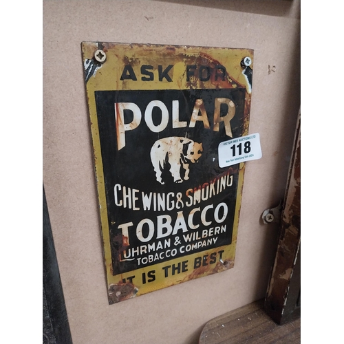 118 - Ask for Polar Tobacco enamel advertising sign. {33 cm H x 15 cm W}.