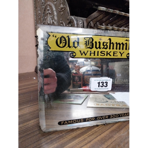 133 - Old Bushmills Whiskey advertising mirror {}.