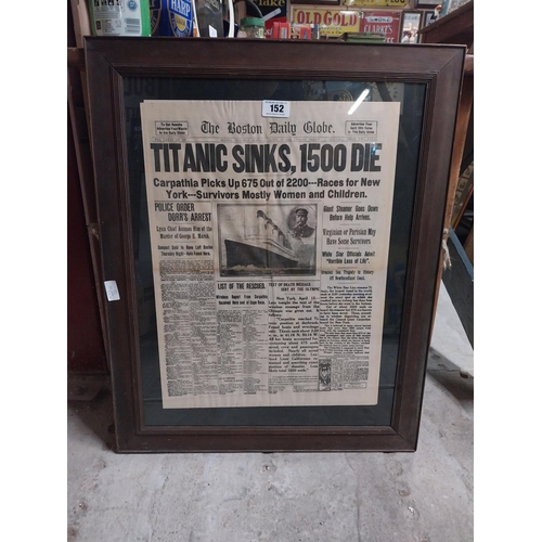 152 - The Boston Daily Globe with headlines Titanic Sinks 1500 Die framed advertising print.