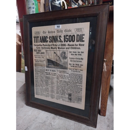 152 - The Boston Daily Globe with headlines Titanic Sinks 1500 Die framed advertising print.