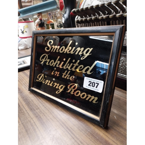 207 - Smoking Prohibited in the Dining Room reverse painted glass sign in wooden frame. {21 cm H x 28 cm W... 