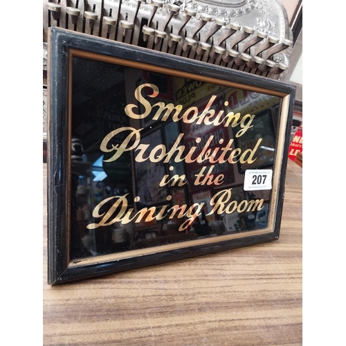 207 - Smoking Prohibited in the Dining Room reverse painted glass sign in wooden frame. {21 cm H x 28 cm W... 