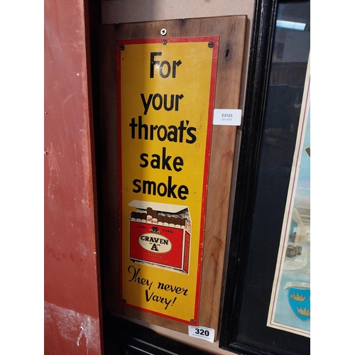 320 - For Your Throats sake Smoke Craven A tinplate advertising sign. {51 cm H x 23 cm W}.