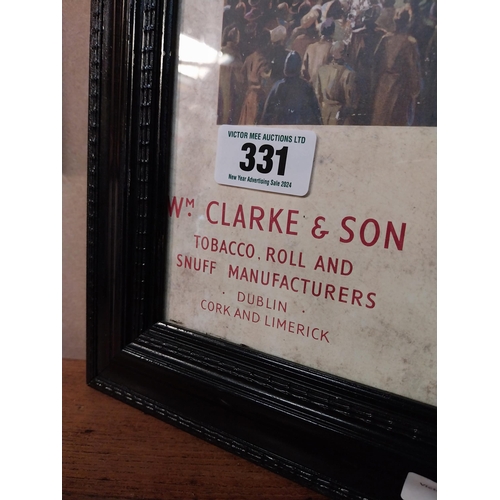 331 - William Clarke and Sons Tobacconist Dublin and Cork framed advertising print. {37 cm H x 48 cm W}.