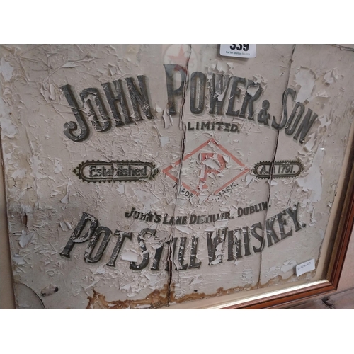 339 - Original John Power's and Sons Pure Pot Still Whiskey framed advertisement. {45 cm H x 55 cm W}.