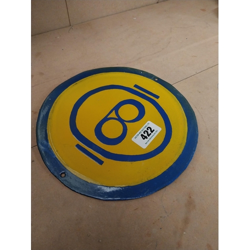 422 - Warning enamel sign {26 cm Dia}.