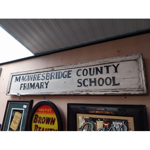 486 - Painted Wood Framed Maguiresbridge County Primary School sign {23 cm H x 106 cm W}.