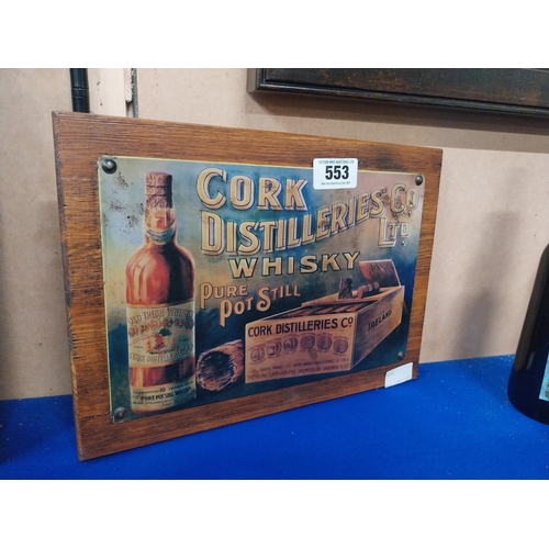 553 - Cork Distillers Pure Pot Still Whiskey tinplate advertising sign. {26 cm H x 35 cm W}.