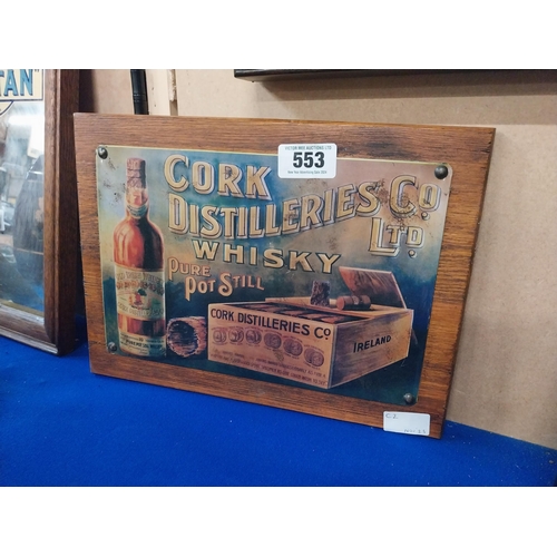 553 - Cork Distillers Pure Pot Still Whiskey tinplate advertising sign. {26 cm H x 35 cm W}.