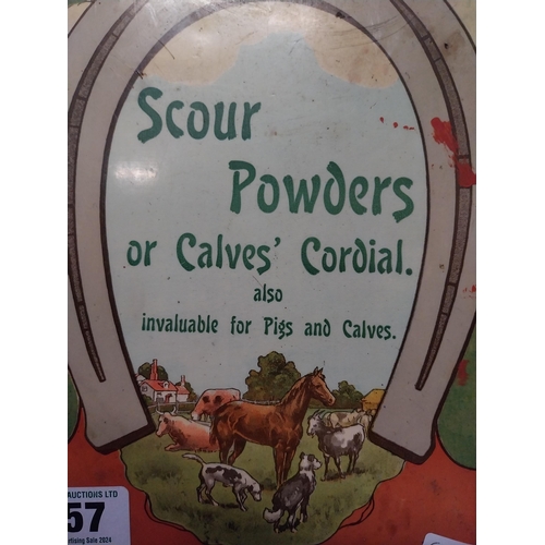 557 - Scour Powders or Calves' Cordial tinplate advertising sign. {28 cm H x 21 cm W}.