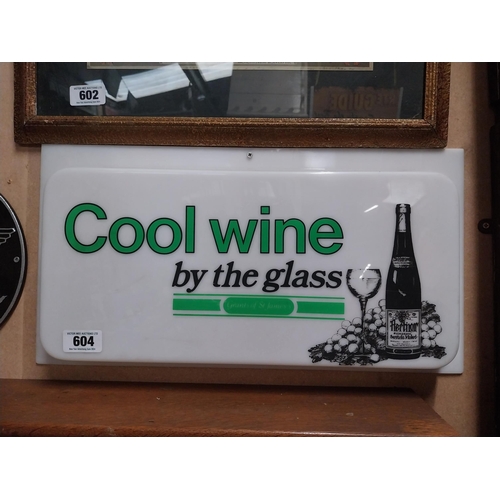 604 - Cool Wine by the Glass Perspex advertising sign. {29 cm H x 54 cm W}.