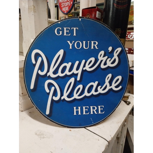 620 - Get your Player's Please Here circular cardboard advertising sign. {34 cm Dia.}.