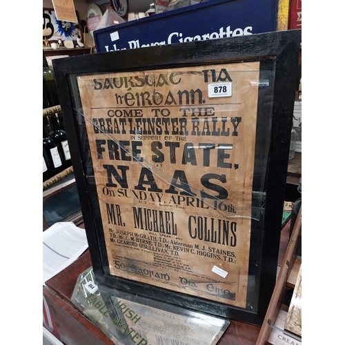 878 - Saorstat Na Heireann Mr Micheal Collins Naas Rally framed print . {68 cm H x 55 cm W}.