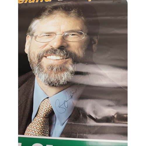 174 - Building an Ireland of Equals Sinn Fein election poster signed by Gerry Adams {59 cm H x 42 cm W}.