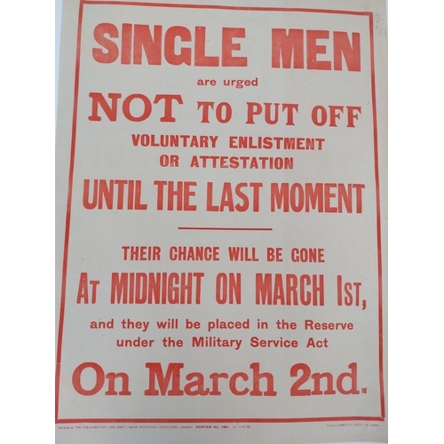 213 - Original WWI recruitment poster Single Men are urged not to put off Voluntary Enlistment published b... 