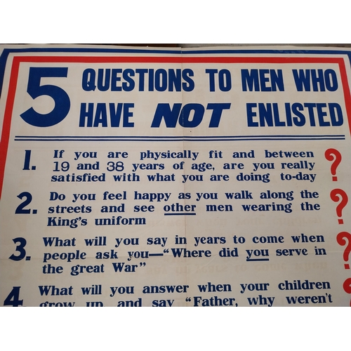 215 - Original WWI recruitment poster 5 Questions To Men Who Have Not Yet Enlisted published by the Parlia... 